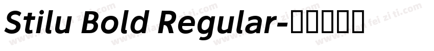Stilu Bold Regular字体转换